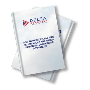 How To Reduce Lead Time In Job Shops And Gain A Powerful Competitive Advantage